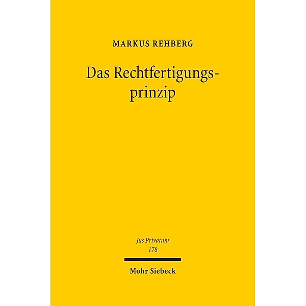 Das Rechtfertigungsprinzip, Markus Rehberg