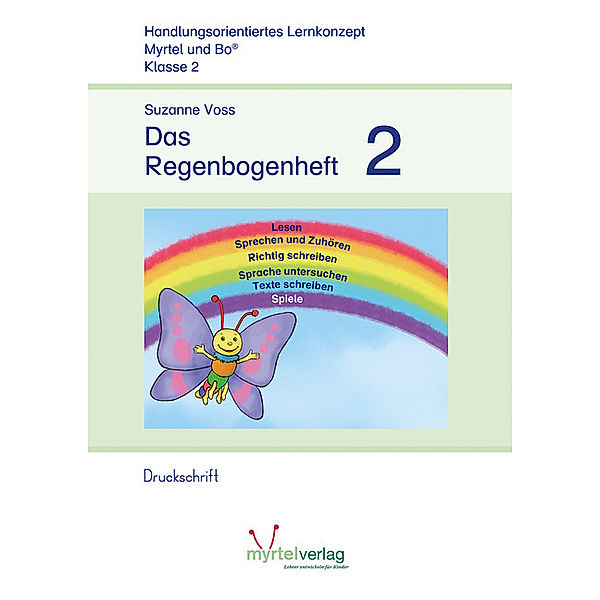 Das Regenbogenheft 2 Druckschrift, Suzanne Voss, Sigrid Skwirblies, Annette Rögener