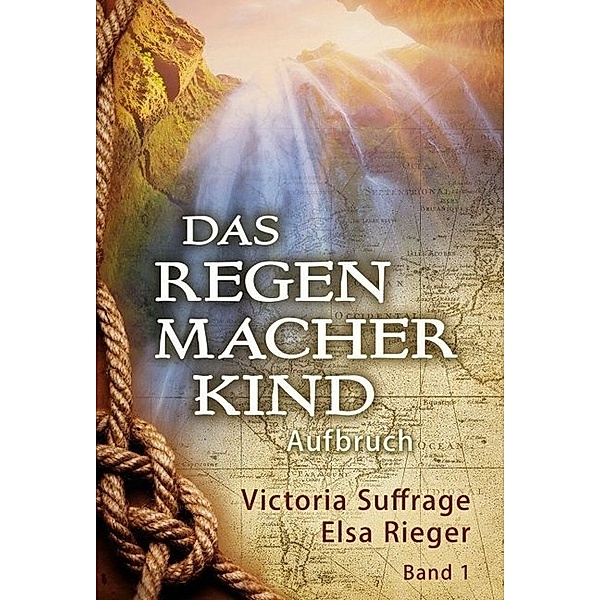 Das Regenmacherkind, Victoria Suffrage, Elsa Rieger
