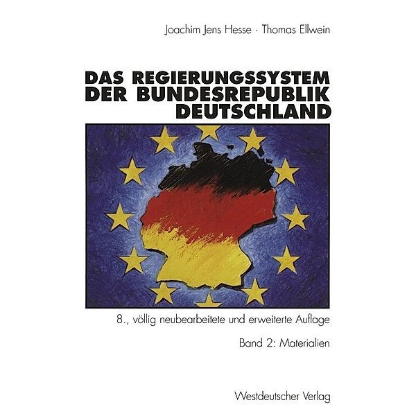 Das Regierungssystem der Bundesrepublik Deutschland, Joachim Jens Hesse, Ingrid Ellwein