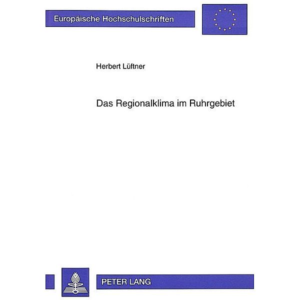 Das Regionalklima im Ruhrgebiet, Herbert Lüftner