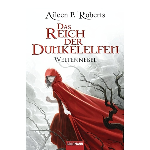 Das Reich der Dunkelelfen / Weltennebel Bd.2, Aileen P. Roberts