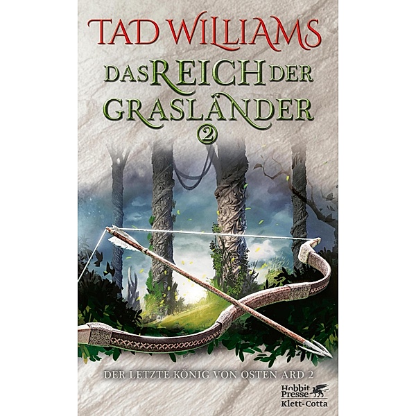 Das Reich der Grasländer 2 / Der letzte König von Osten Ard Bd.4, Tad Williams