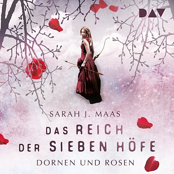 Das Reich der sieben Höfe - 1 - Dornen und Rosen, Sarah J. Maas