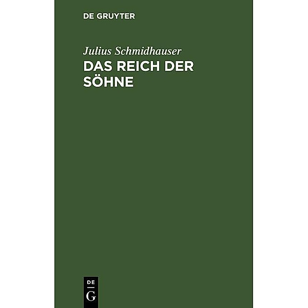 Das Reich der Söhne, Julius Schmidhauser