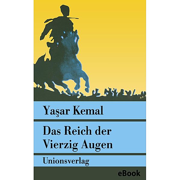 Das Reich der Vierzig Augen, Yasar Kemal