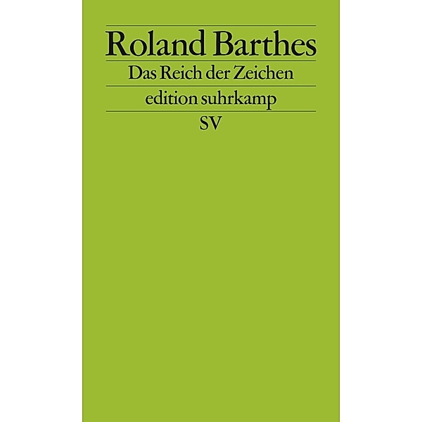 Das Reich der Zeichen, Roland Barthes