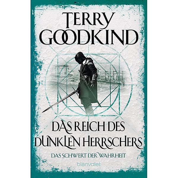 Das Reich des dunklen Herrschers / Das Schwert der Wahrheit Bd.8, Terry Goodkind