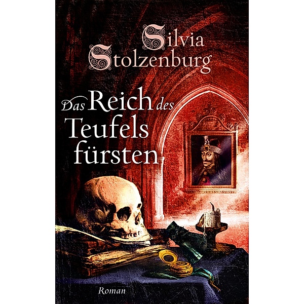 Das Reich des Teufelsfürsten / Edition Aglaia, Silvia Stolzenburg