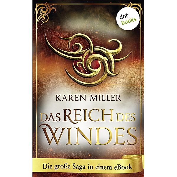 Das Reich des Windes, Karen Miller