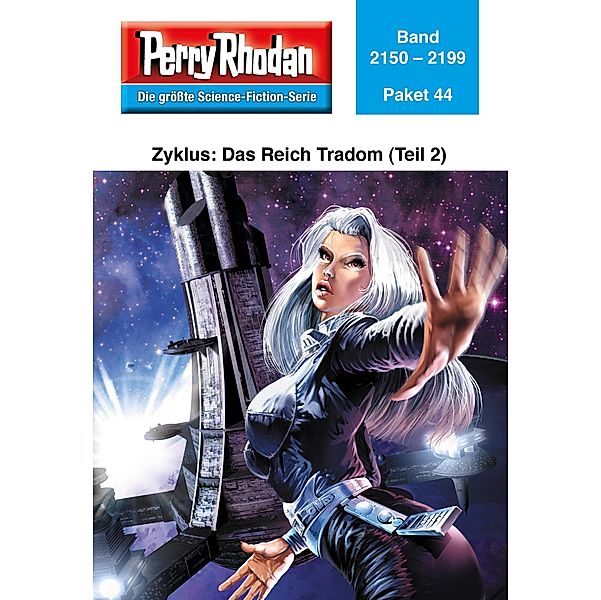 Das Reich Tradom (Teil 2) / Perry Rhodan - Paket Bd.44