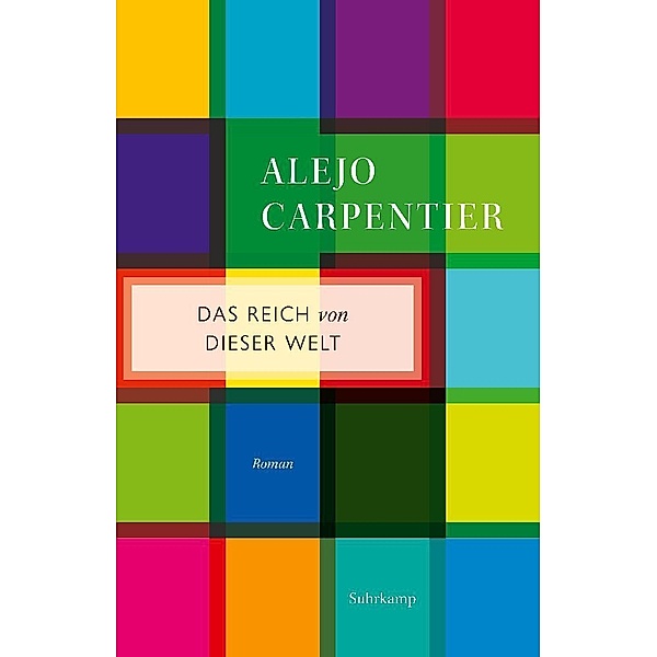Das Reich von dieser Welt, Alejo Carpentier