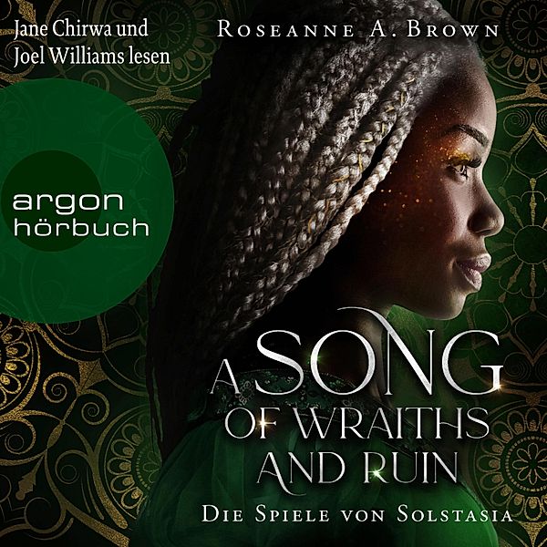 Das Reich von Sonande - 1 - A Song of Wraiths and Ruin. Die Spiele von Solstasia, Roseanne A. Brown