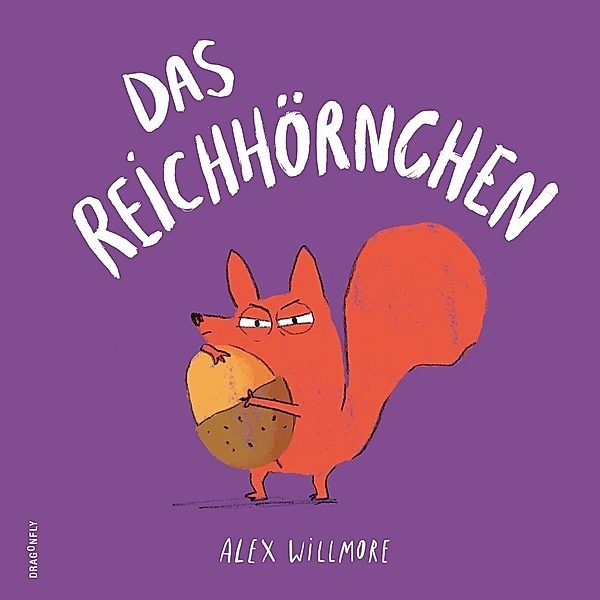 Das Reichhörnchen, Alex Willmore