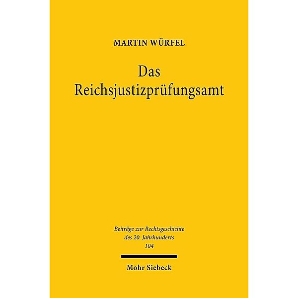 Das Reichsjustizprüfungsamt, Martin Würfel