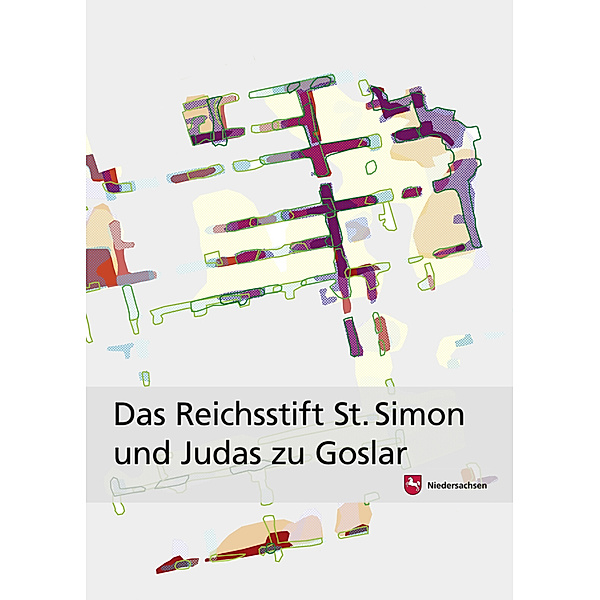 Das Reichsstift St. Simon und Judas zu Goslar