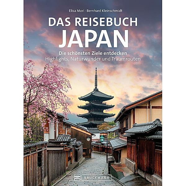 Das Reisebuch Japan, Elisa Mori, Bernhard Kleinschmidt