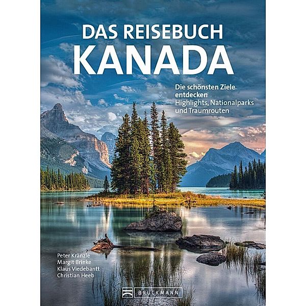 Das Reisebuch Kanada, Dr. Peter Kränzle Und Dr. Margit Brinke, Klaus Viedebantt