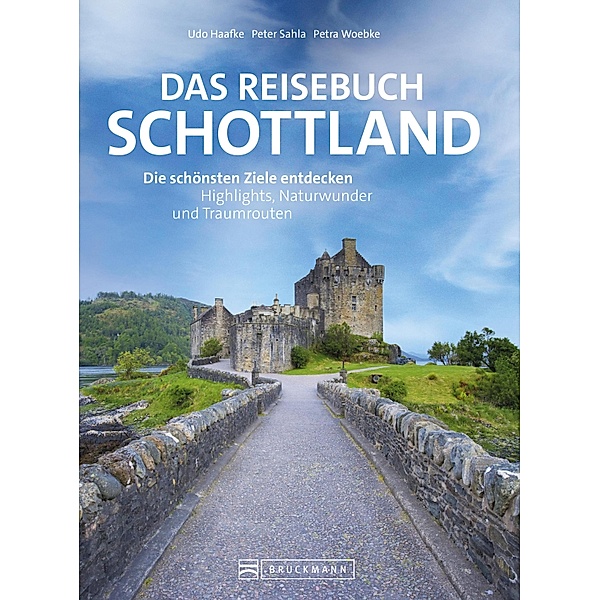 Das Reisebuch Schottland, Udo Haafke, Peter Sahla