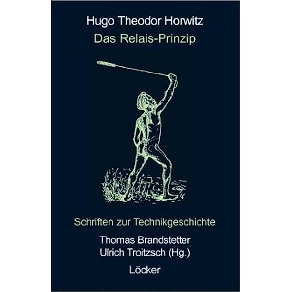 Das Relais-Prinzip, Hugo T. Horwitz