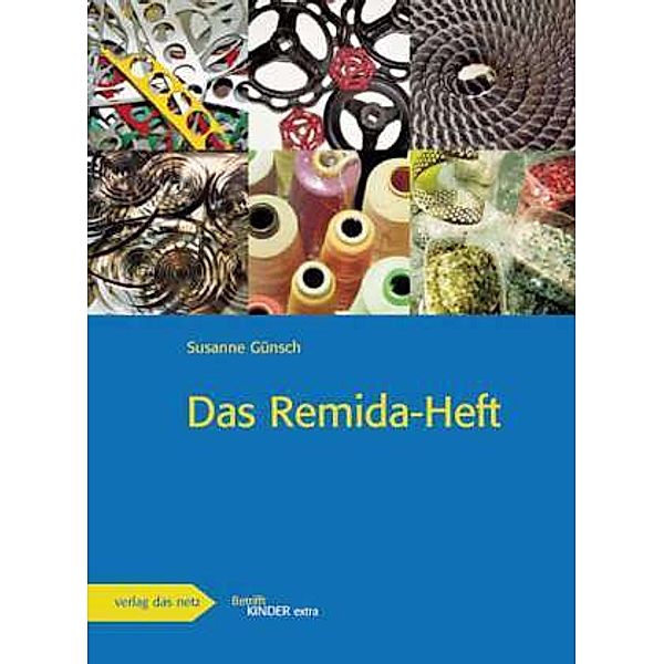 Das Remida-Heft, Susanne Günsch