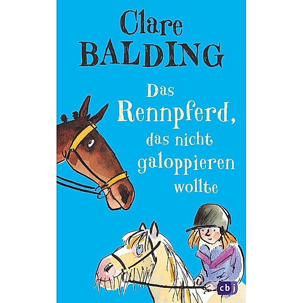 Das Rennpferd, das nicht galoppieren wollte, Clare Balding