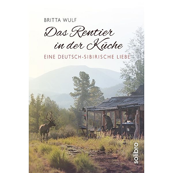 Das Rentier in der Küche / Originär Bd.4, Britta Wulf
