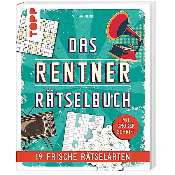 Das Rentner-Rätselbuch - 19 frische Rätselarten mit Nostalgie-Effekt. SPIEGEL Bestseller, Stefan Heine