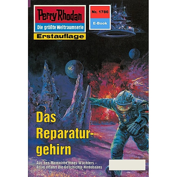 Das Reparaturgehirn (Heftroman) / Perry Rhodan-Zyklus Die Hamamesch Bd.1786, Robert Feldhoff
