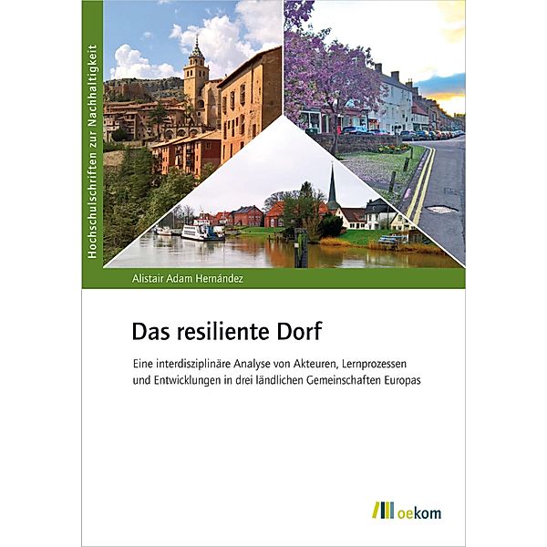 Das resiliente Dorf, Alistair Adam Hernández