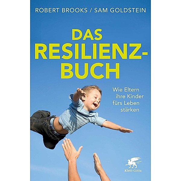 Das Resilienz-Buch, Robert Brooks, Sam Goldstein