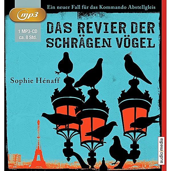 Das Revier der schrägen Vögel, MP3-CD, Sophia Hénaff