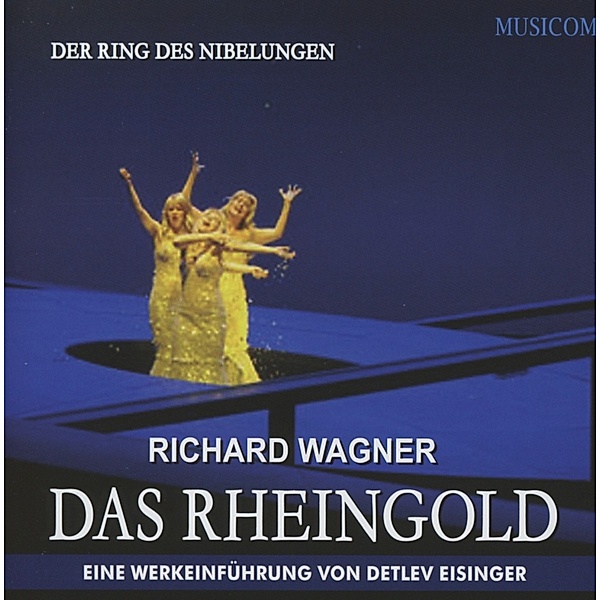 Das Rheingold, Detlev Eisinger