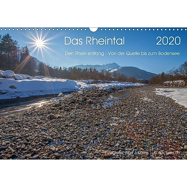 Das Rheintal 2020 (Wandkalender 2020 DIN A3 quer), Alois J. Koller - 4pictures.ch