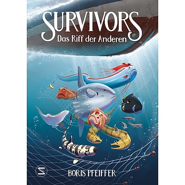Das Riff der anderen / Survivors Bd.2, Boris Pfeiffer