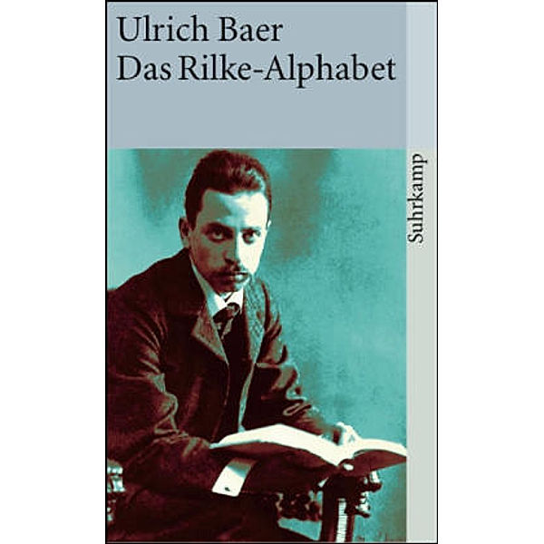 Das Rilke-Alphabet, Ulrich Baer