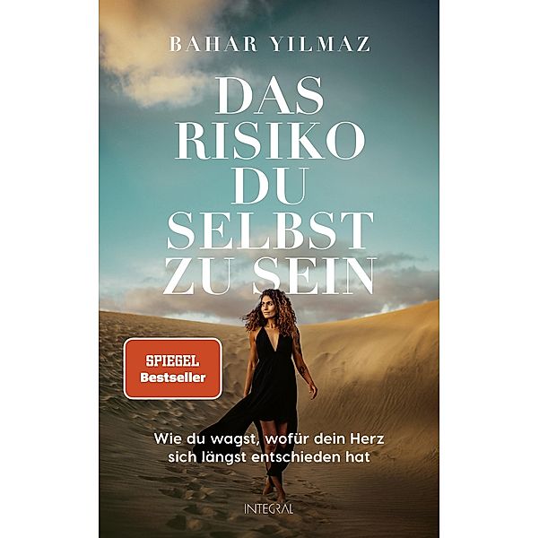 Das Risiko, du selbst zu sein, Bahar Yilmaz