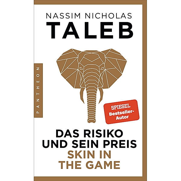 Das Risiko und sein Preis - Skin in the Game, Nassim Nicholas Taleb