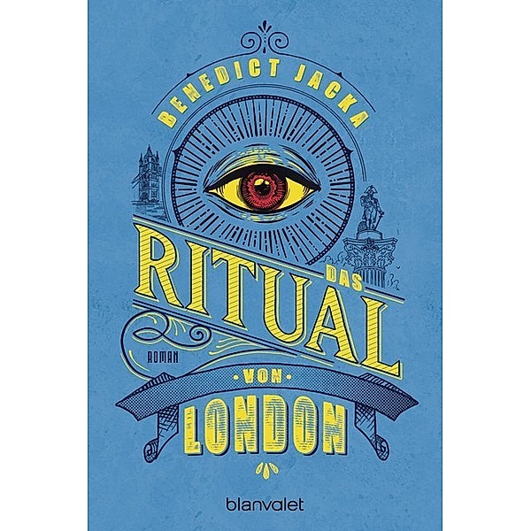 Das Ritual von London / Alex Verus Bd.2, Benedict Jacka
