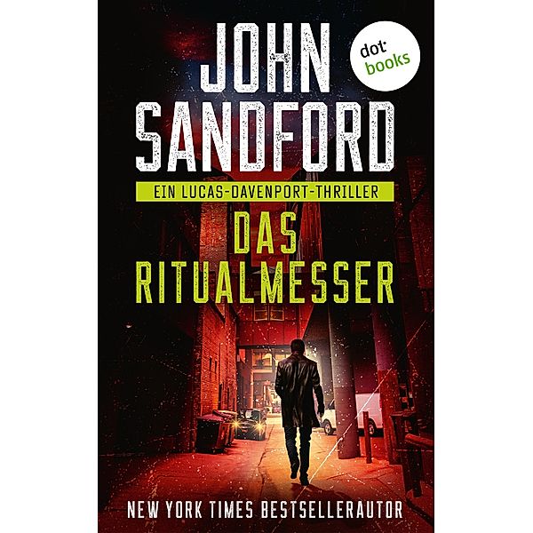 Das Ritualmesser / Ein Lucas-Davenport-Thriller Bd.2, John Sandford