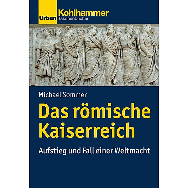 Das römische Kaiserreich, Michael Sommer