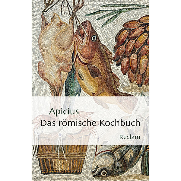 Das römische Kochbuch, Apicius