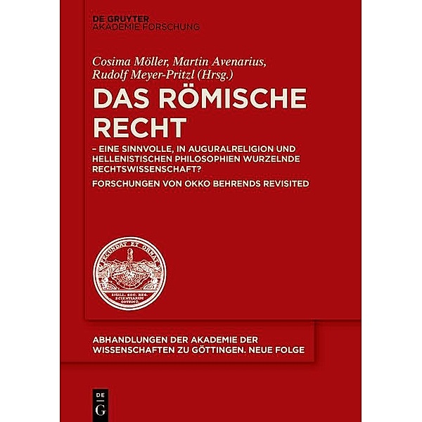 Das Römische Recht / Abhandlungen der Akademie der Wissenschaften zu Göttingen. Neue Folge Bd.53
