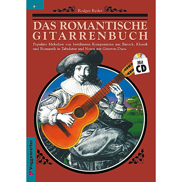 Das Romantische Gitarrenbuch, m. 1 Audio-CD.Tl.1, Rodger Ryder