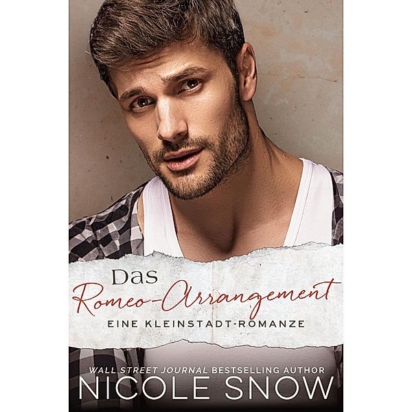 Das Romeo-Arrangement, Nicole Snow