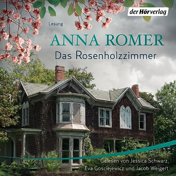 Das Rosenholzzimmer, Anna Romer