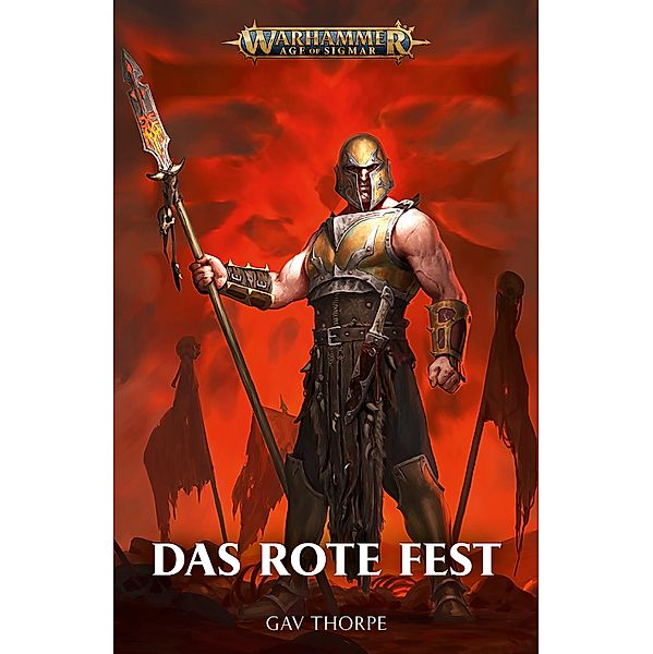 Das Rote Fest / Warhammer Age of Sigmar, Gav Thorpe