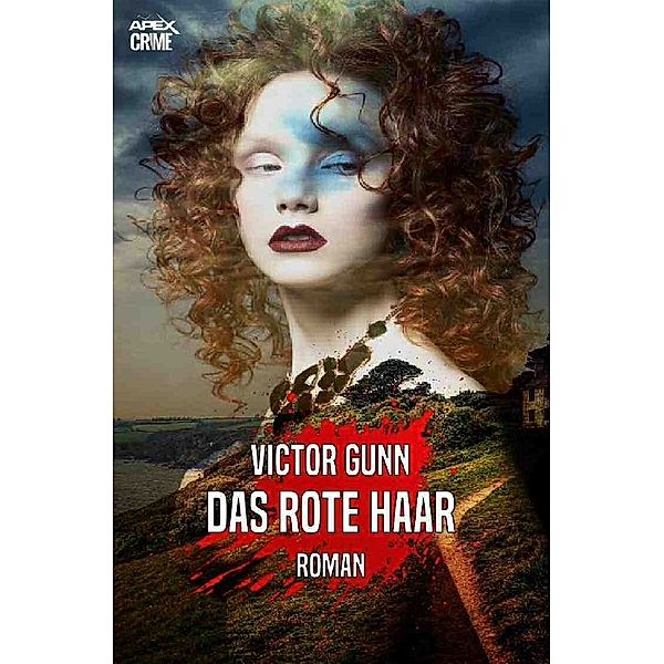 DAS ROTE HAAR, Victor Gunn