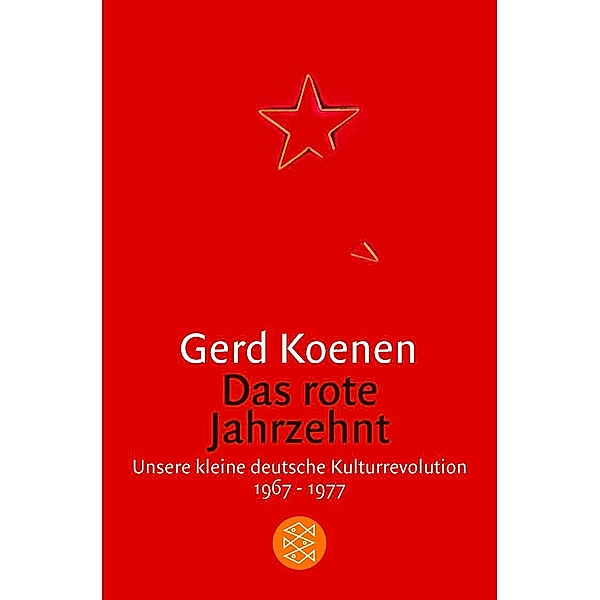Das rote Jahrzehnt, Gerd Koenen