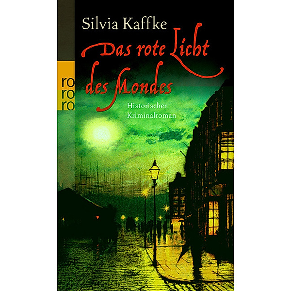 Das rote Licht des Mondes, Silvia Kaffke